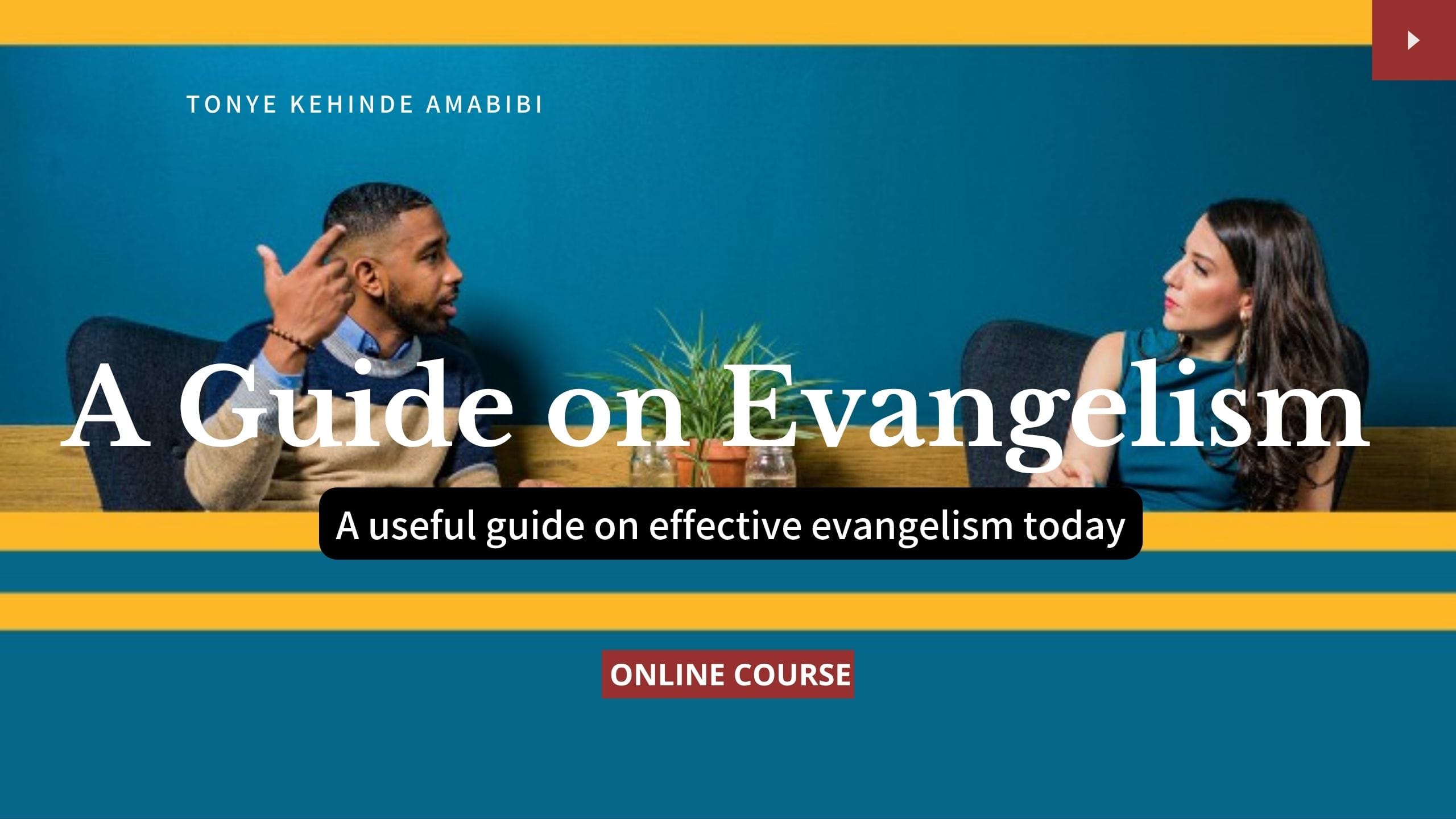 A Guide on Evangelism